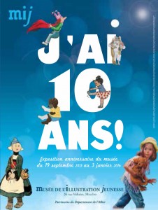 Expo "J'ai 10 ans!"